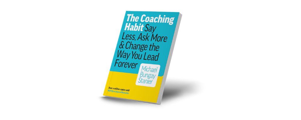 The Coaching Habit