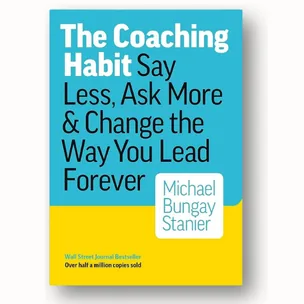 The Coaching Habit